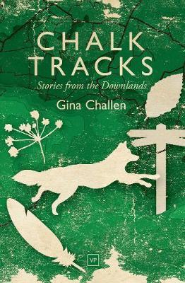 Chalk Tracks - Gina Challen