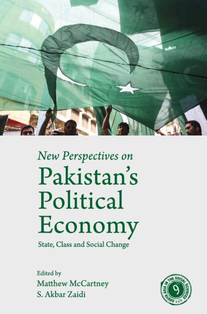 New Perspectives on Pakistan's Political Economy - Matthew McCartney