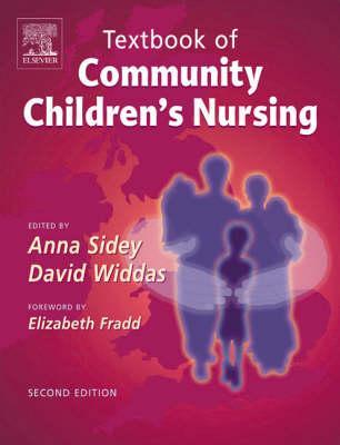 Textbook of Community Children's Nursing - Anna Sidey
