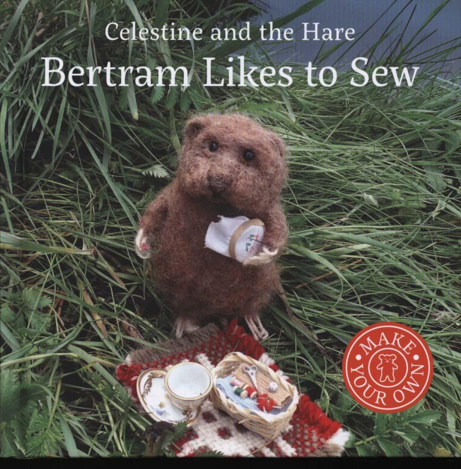 Bertram Likes to Sew - Karin Celestine