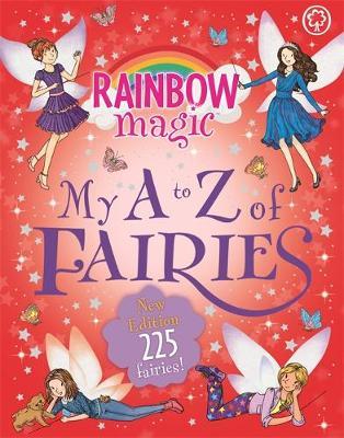 Rainbow Magic: My A to Z of Fairies - Daisy Meadows