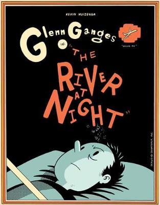 River At Night - Kevin Huizenga