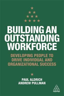 Building an Outstanding Workforce - Paul Aldrich