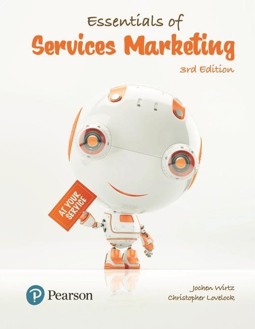 Essentials of Services Marketing - Jochen Wirtz