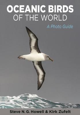 Oceanic Birds of the World - Howell Steve N. G.
