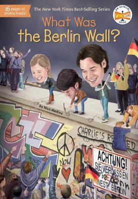 What Was the Berlin Wall? - Nico Medina