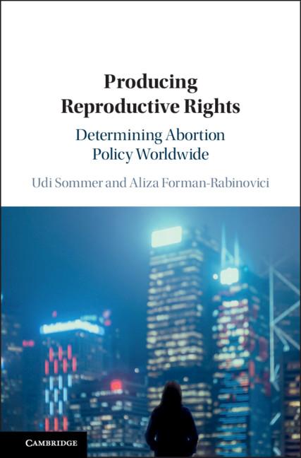 Producing Reproductive Rights - Udi Sommer