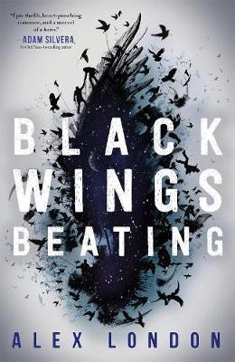 Black Wings Beating - Alex London