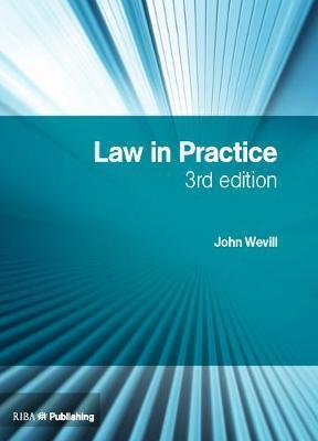 Law in Practice - John Wevill