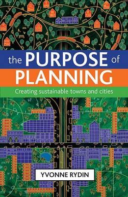 purpose of planning - Yvonne Rydin