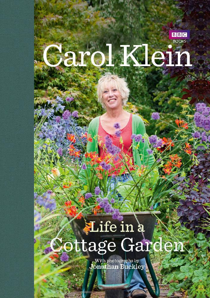 Life in a Cottage Garden - Carol Klein