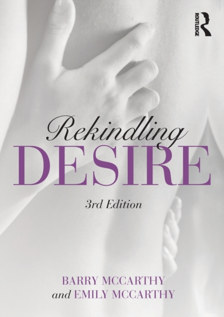 Rekindling Desire - Barry McCarthy