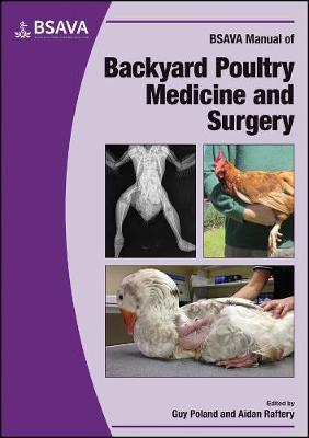 BSAVA Manual of Backyard Poultry -  
