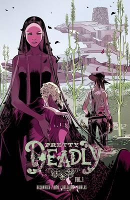 Pretty Deadly Volume 1: The Shrike - Emma Rios