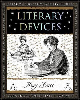 Literary Devices - Amy Jones