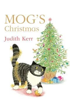 MOG'S CHRISTMAS - Judith Kerr