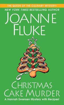 Christmas Cake Murder - Joanne Fluke