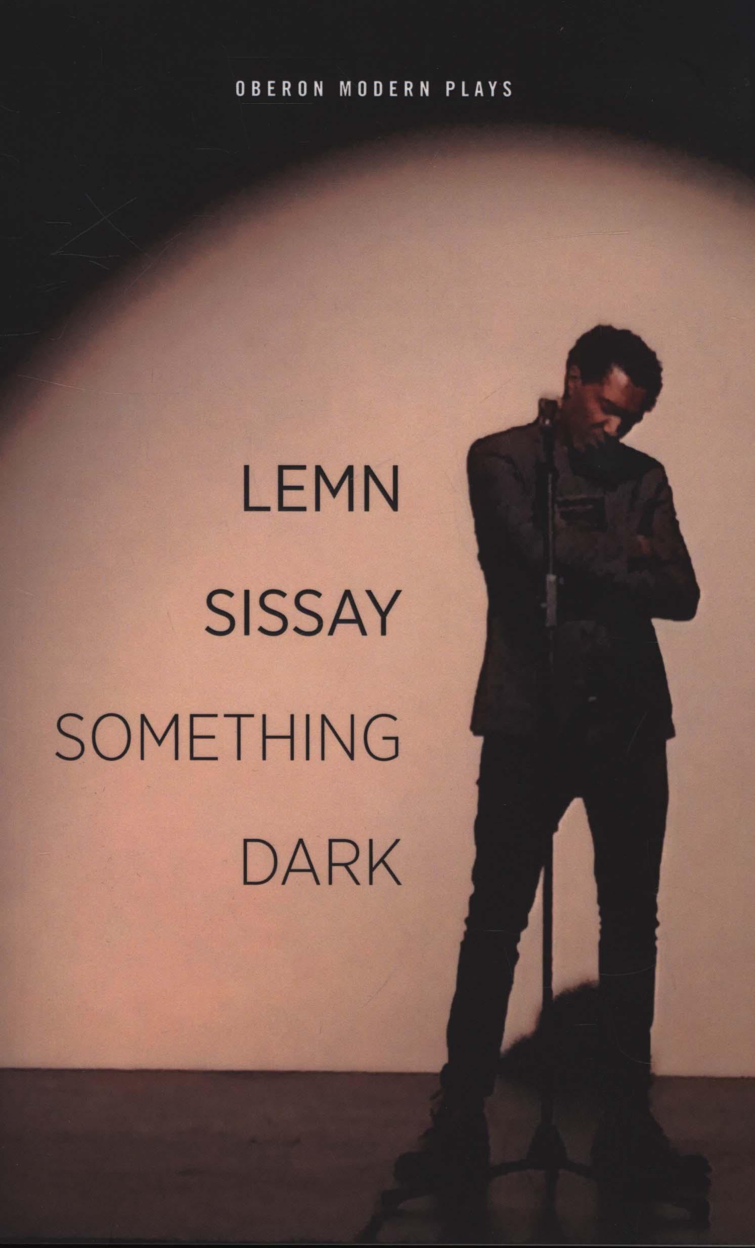 Something Dark - Lemn Sissay