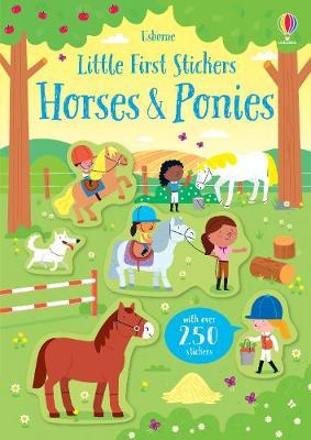 Little First Stickers Horses and Ponies - Kirsteen Robson