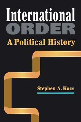 International Order - Stephen A. Kocs