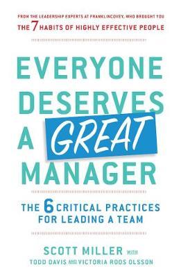 Everyone Deserves a Great Manager - Todd Davis