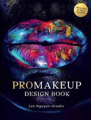 ProMakeup Design Book - Lan Nguyen-Grealis