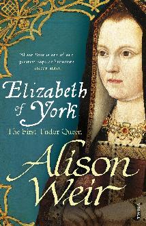 Elizabeth of York - Alison Weir