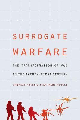 Surrogate Warfare -  Krieg