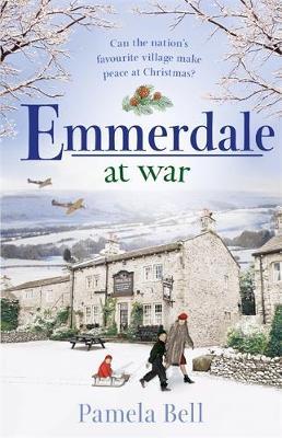 Emmerdale at War - Pamela Bell