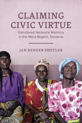 Claiming Civic Virtue - Jan Bender Shetler