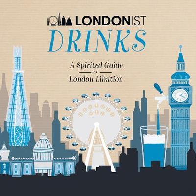 Londonist Drinks -  