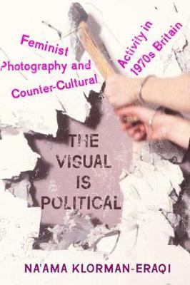 Visual is Political - Na'ama Klorman-Eraqi