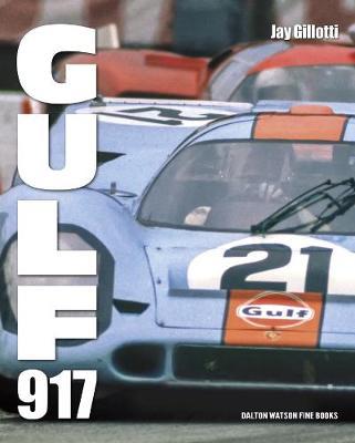 Gulf 917 - Jay Gillotti