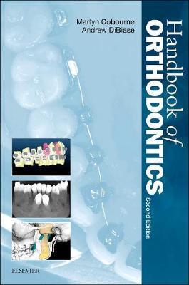Handbook of Orthodontics - Martyn T. Cobourne