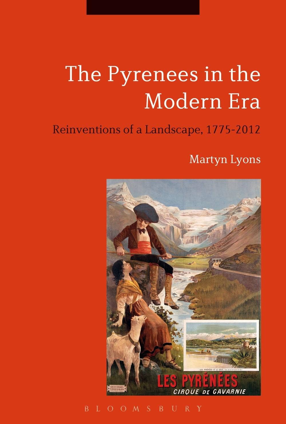 Pyrenees in the Modern Era - Martyn Lyons
