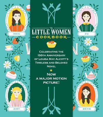 Little Women Cookbook - Wini Moranville