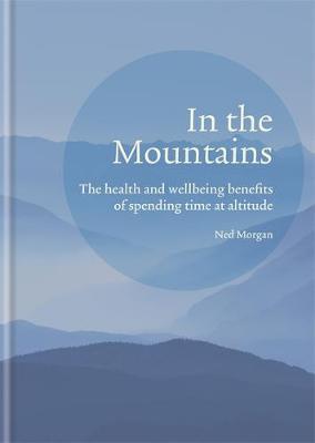 In the Mountains - Ned Morgan