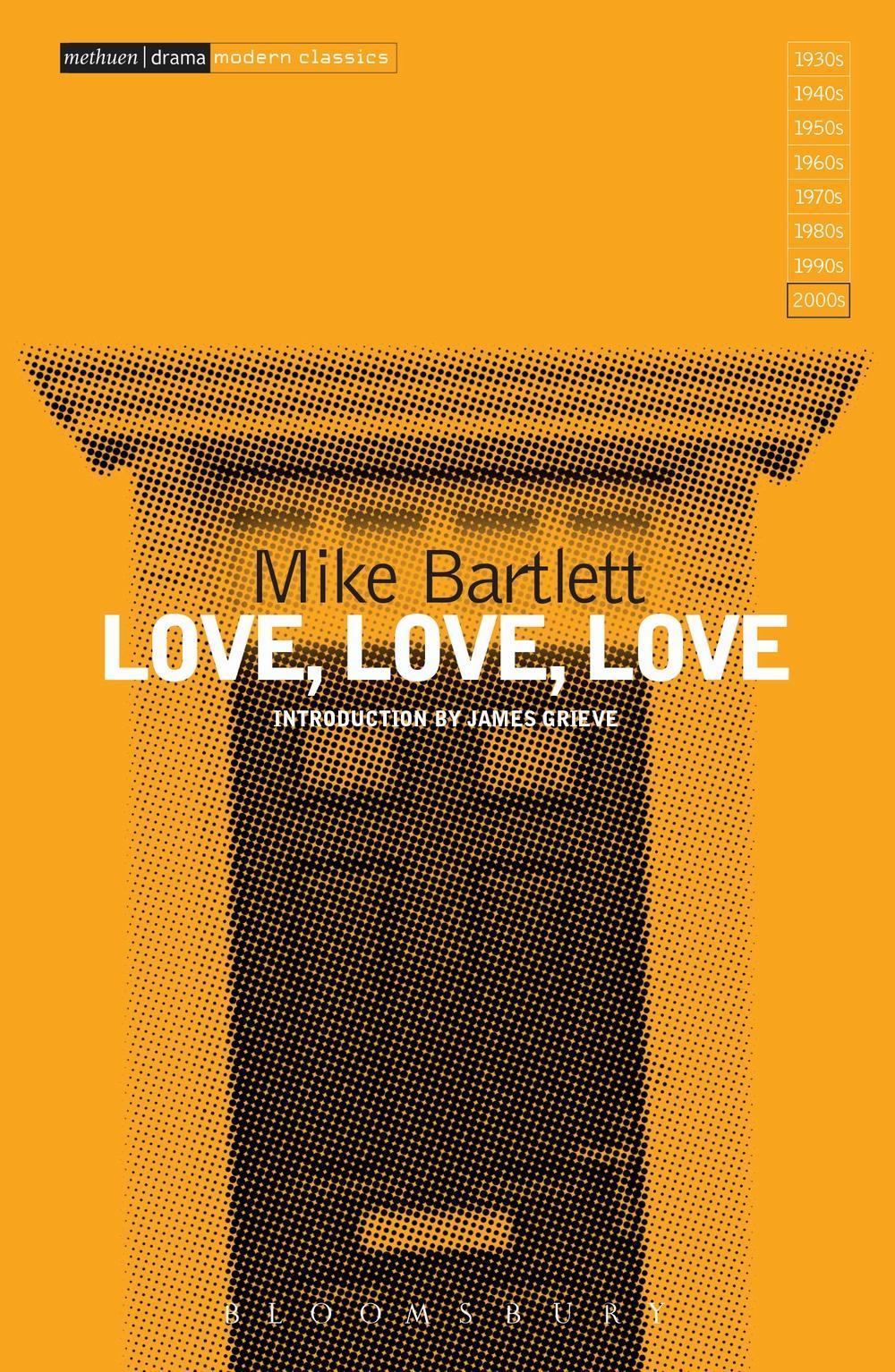 Love, Love, Love - Mike Bartlett