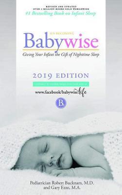 On Becoming Babywise - Robert Bucknam