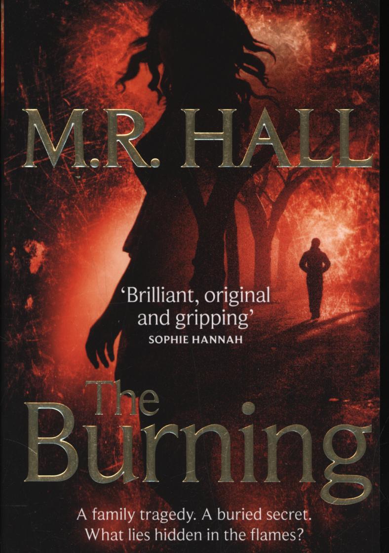Burning - M R Hall