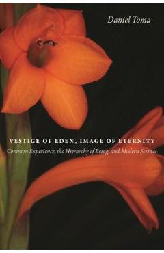 Poza produsului Vestige of Eden, Image of Eternity - Daniel Toma