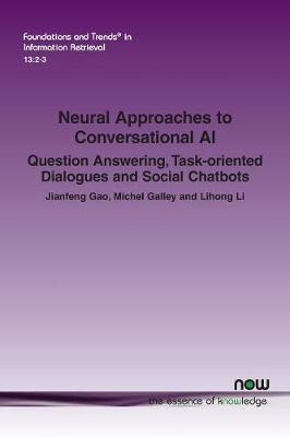 Neural Approaches to Conversational AI - Jianfeng Gao
