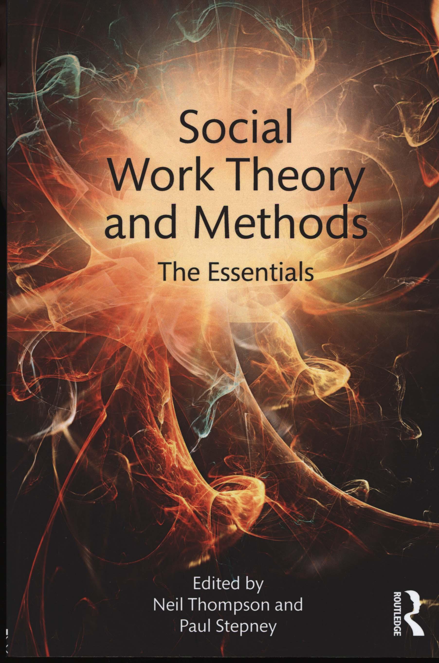 Social Work Theory and Methods - Neil Thompson