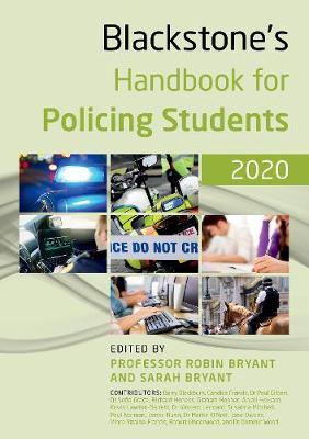 Blackstone's Handbook for Policing Students 2020 - Robin Bryant