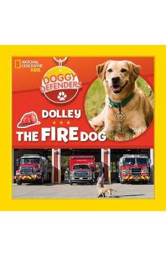 Poza produsului Dolley the Fire Dog -  National Geographic Kids