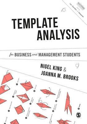 Template Analysis for Business and Management Students - Nigel King