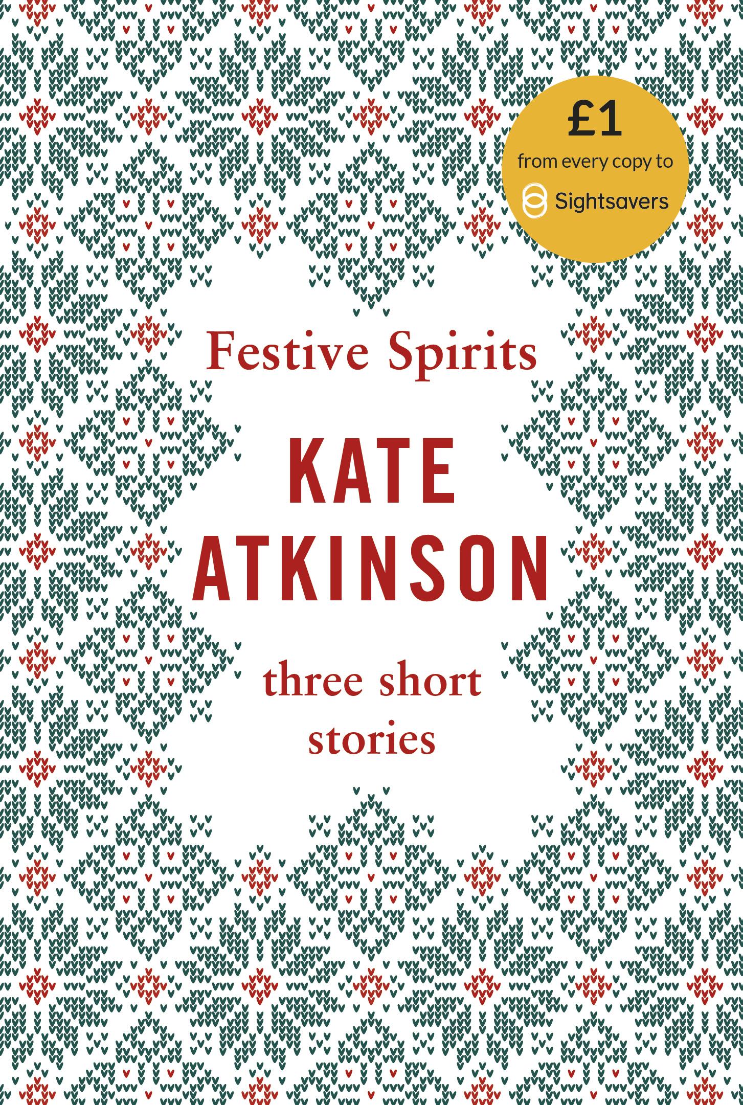 Festive Spirits - Kate Atkinson
