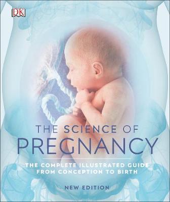 Science of Pregnancy -  