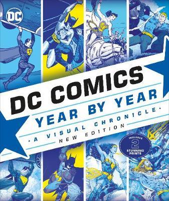 DC Comics Year By Year New Edition -  