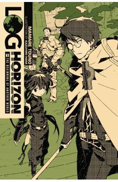 Log Horizon, Vol. 1 (light novel) - Mamare Touno